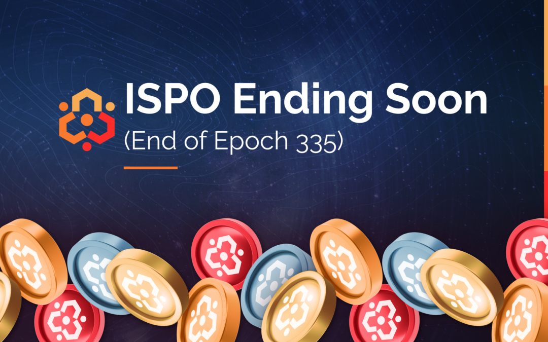 Empowa ISPO Ending Soon (end of epoch 335)